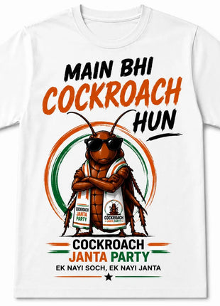 Main Bhi Cockroach Hun Full Print T-Shirt | Cockroach Janta Party Army Tee | All-Over Print | Political Merch India 2025 Cockroach Janta Party