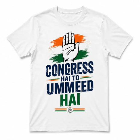 Congress T-Shirt — "Congress Hai To Ummeed Hai" Slogan Print | White PoliticalAccessories.in